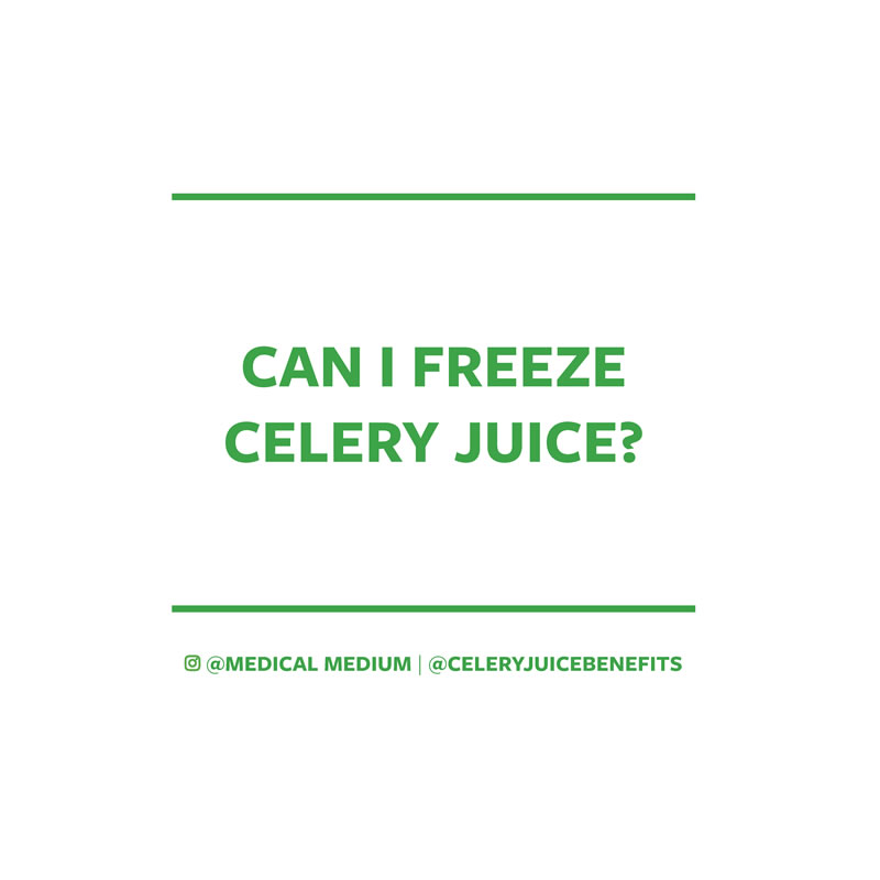 Can I freeze celery juice? – Celery Juice